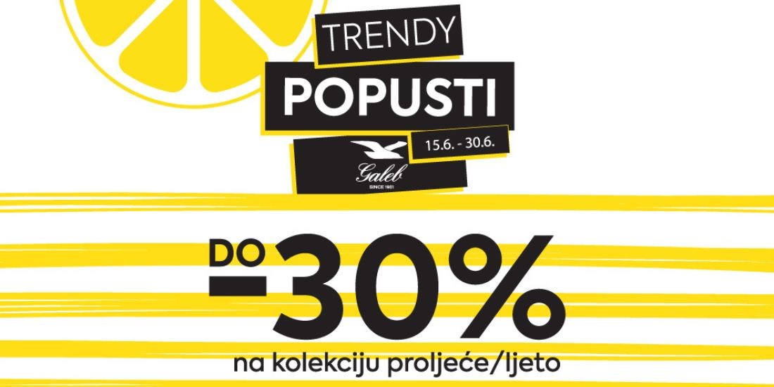 Trendy popusti u Galebu