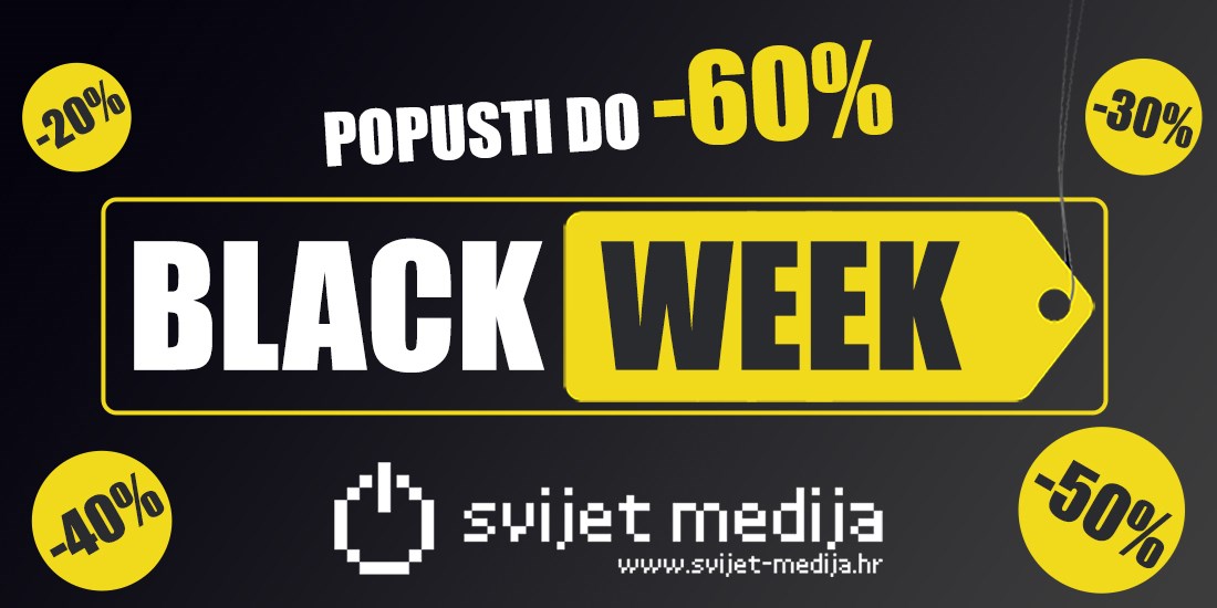 Black Week <br/> u Svijetu medija