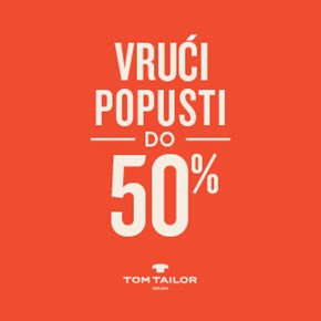 Tom Tailor vrući <br/> popusti