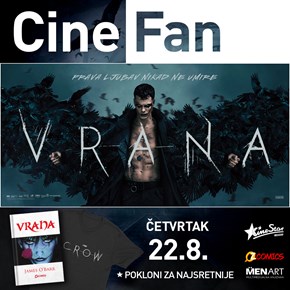 CineStar kampanja CineFan:<br/>THE CROW