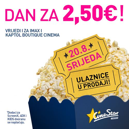 Dan za 2,50€ u Cinestaru