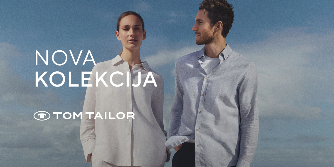 Tom Tailor - Nova Kolekcija