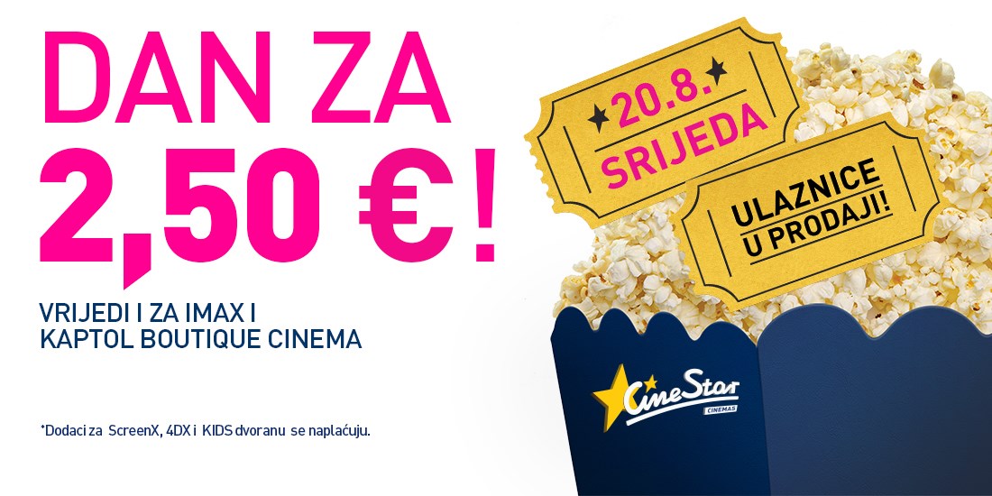 Dan za 2,50€ u Cinestaru