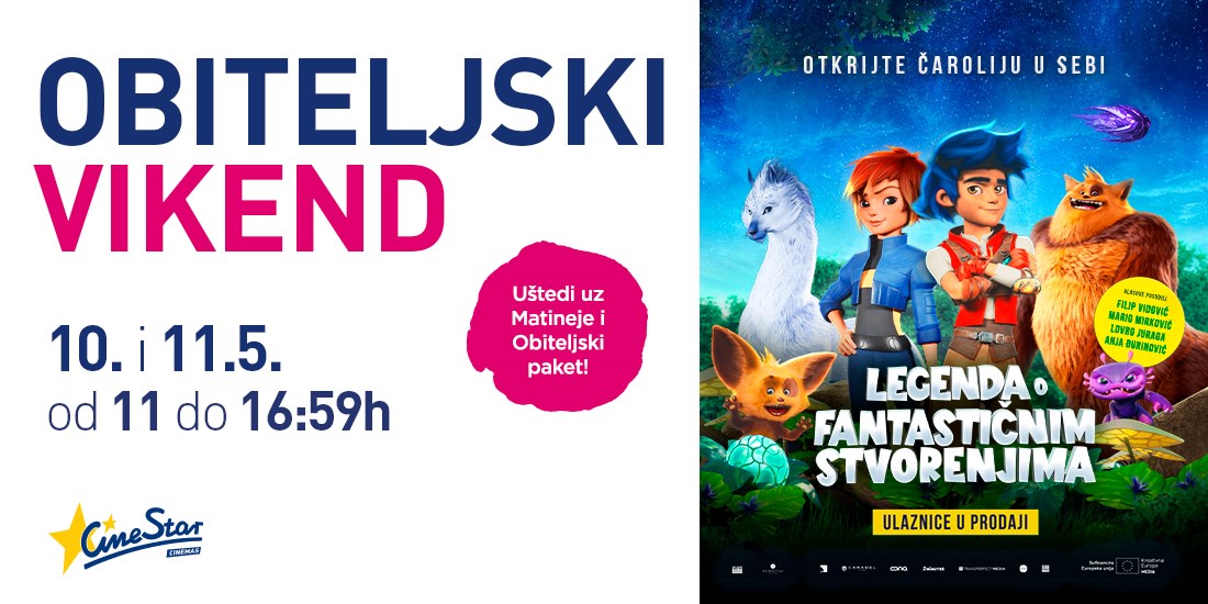 Cinestar Obiteljski vikend <br/> Legenda o fantastičnim stvorenjima