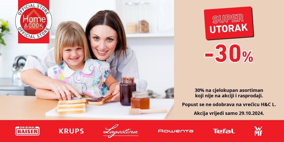 Akcija -30% u Home&Cook