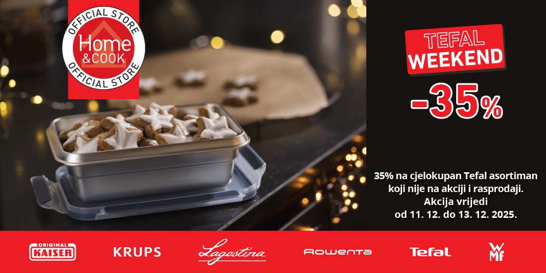 TEFAL WEEKEND u Home&Cook