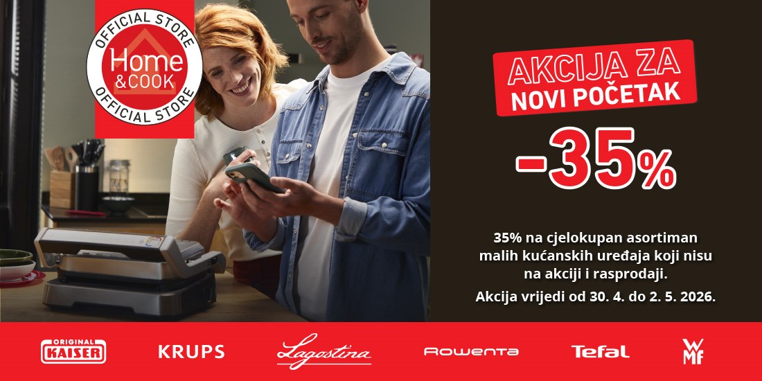 AKCIJA ZA NOVI POČETAK u Home&Cook