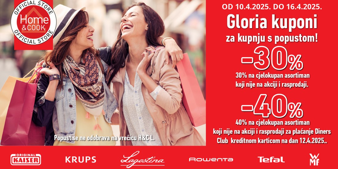Gloria kuponi u Home&Cook trgovini