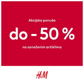 H&M Akcijska ponuda <br/> do -50%