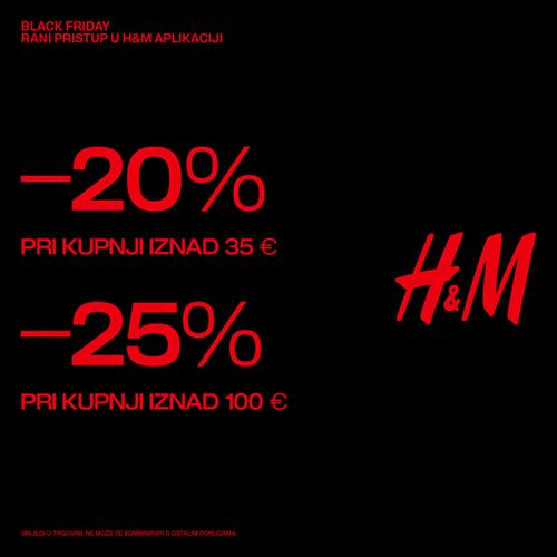 H&M: Black Friday popusti / Rani pristup