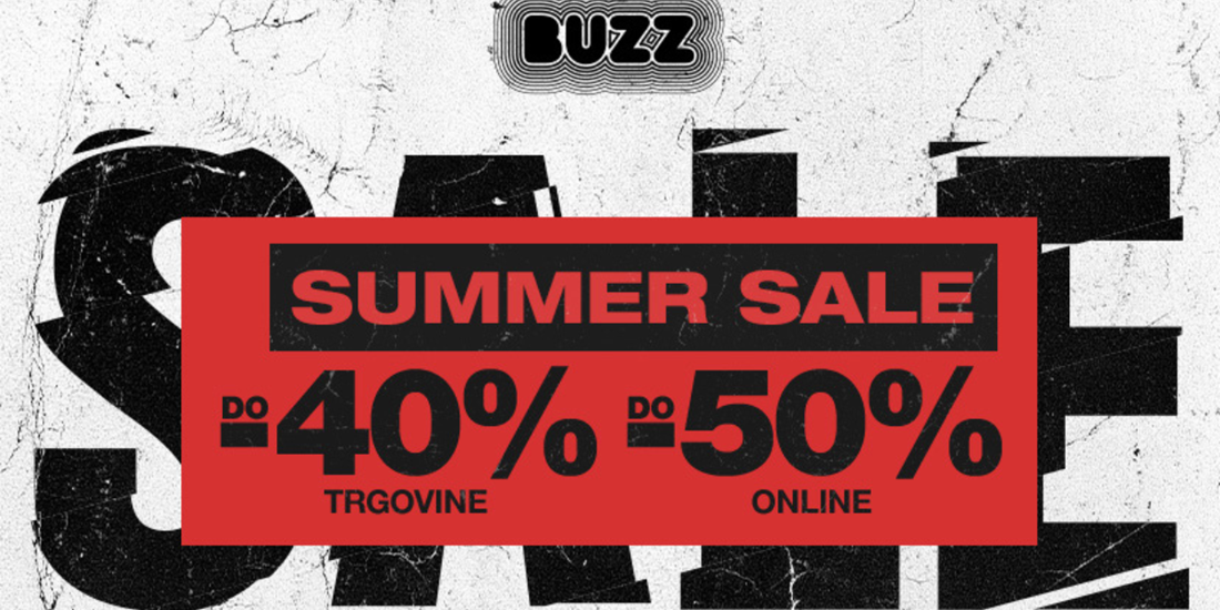 BUZZ SUMMER SALE – Ljeto nikad nije izgledalo bolje!