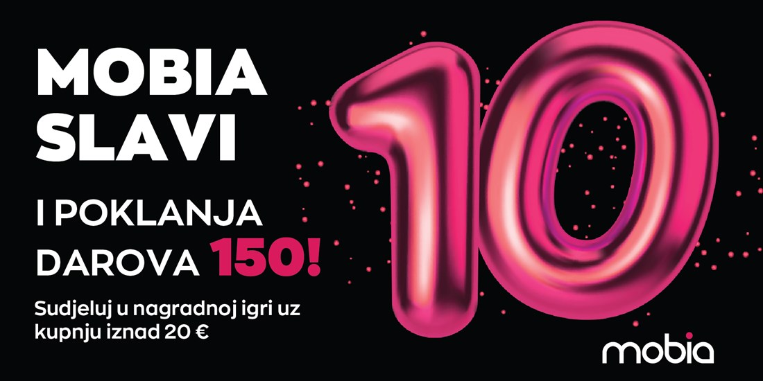 MOBIA SLAVI 10 i poklanja darova 150!