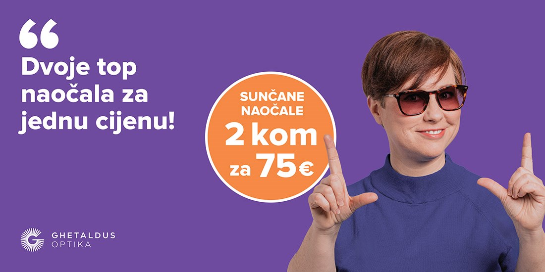 Dvoje top naočala za jednu cijenu
