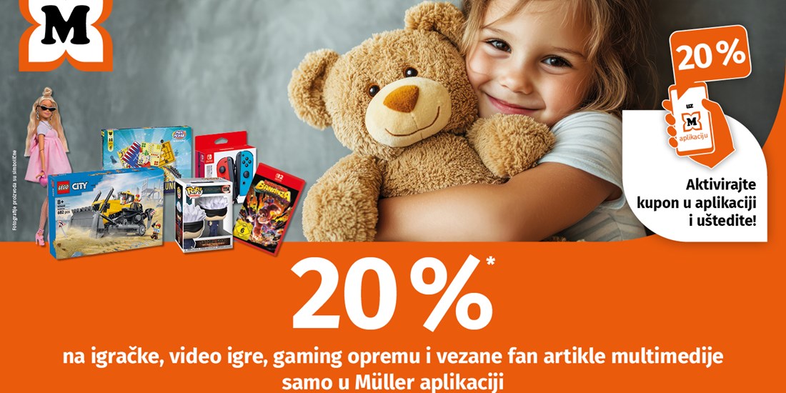 Müller - 20% na igračke, video igre, gaming opremu i vezane fan artikle multimedije