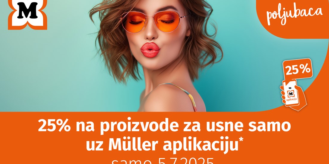 Müller: 25% na proizvode za usne 5.7.2025.