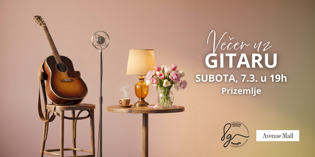 Večer uz gitaru u 8grama