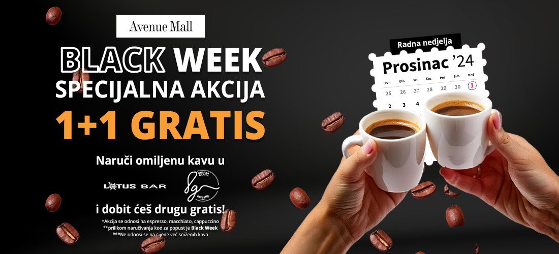 ​Black Week: Specijalna<br/> akcija 1+1 kava GRATIS