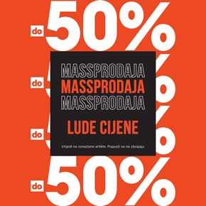 MASSPRODAJA DO -50 %