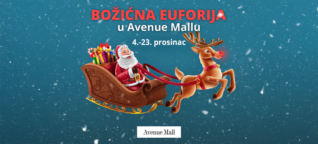 Božićna euforija dolazi u Avenue Mall